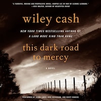 This Dark Road to Mercy