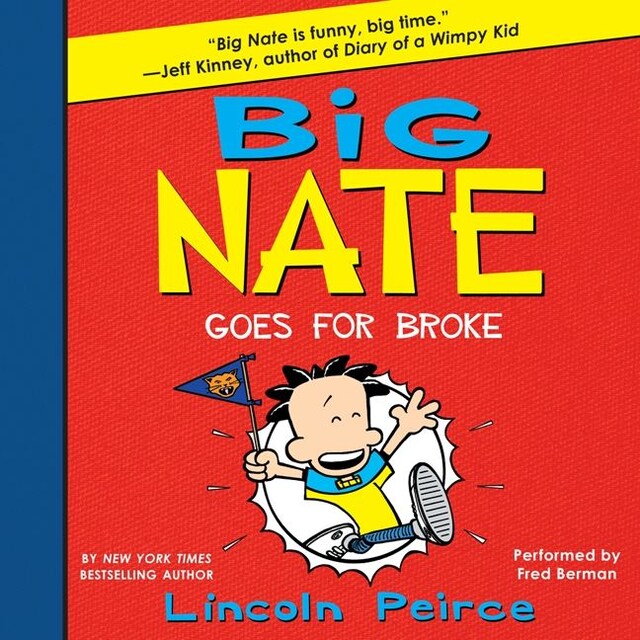 Copertina del libro per Big Nate Goes for Broke