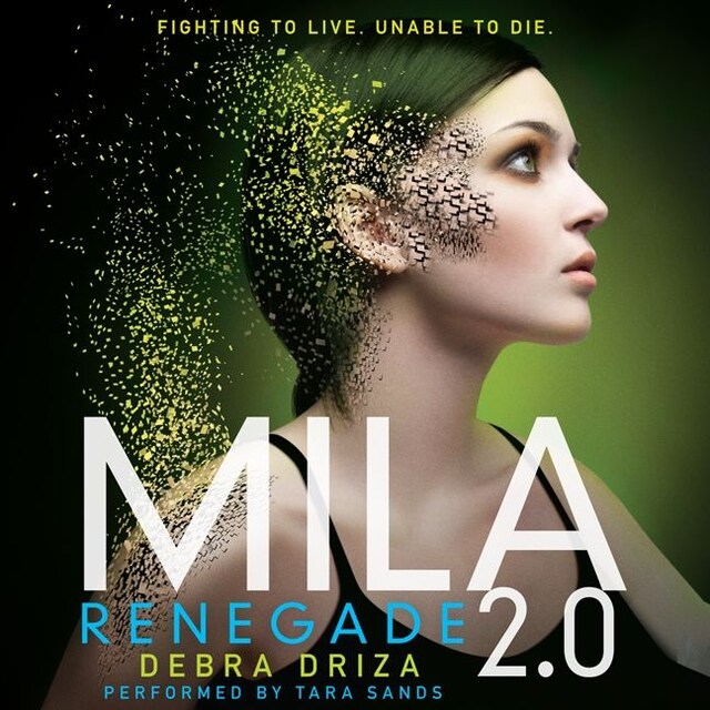 Book cover for MILA 2.0: Renegade