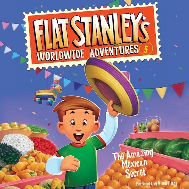 Boekomslag van Flat Stanley's Worldwide Adventures #5: The Amazing Mexican Secret