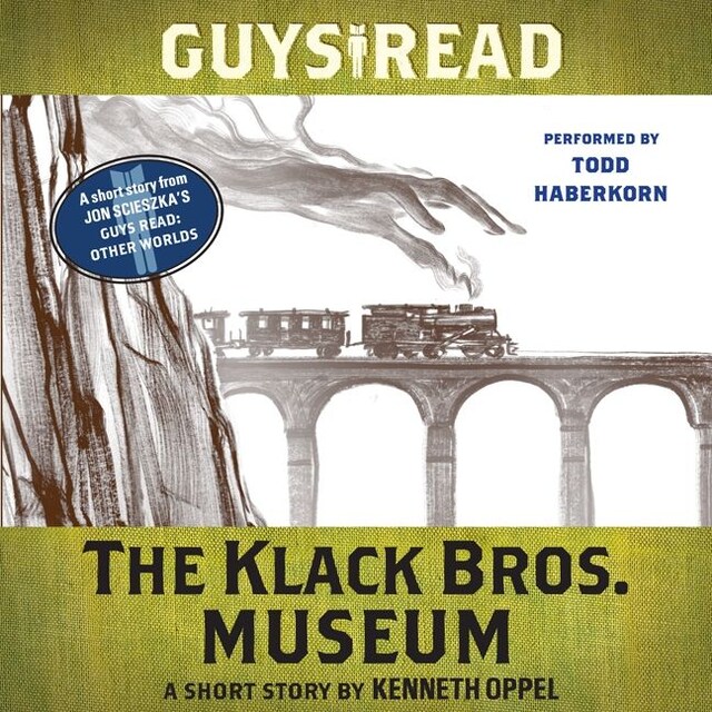 Okładka książki dla Guys Read: The Klack Bros. Museum