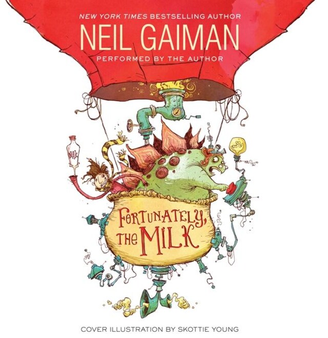 Book cover for Fortunately, the Milk