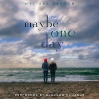 Maybe One Day