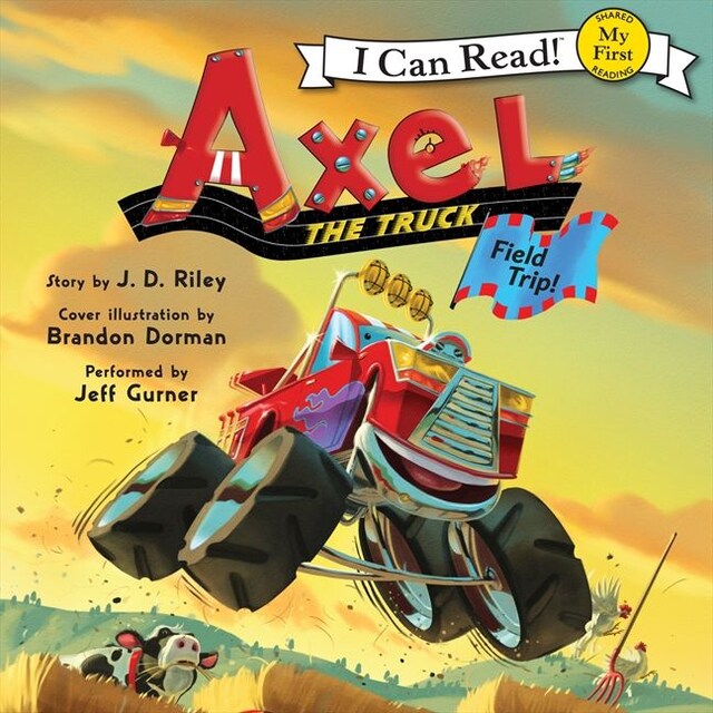 Okładka książki dla Axel the Truck: Field Trip