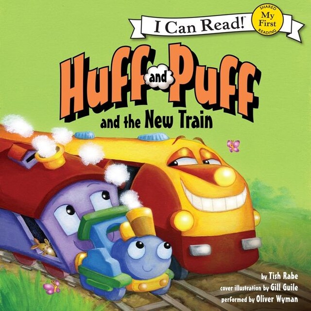 Kirjankansi teokselle Huff and Puff and the New Train