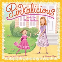 Pinkalicious and the New Teacher