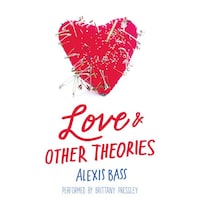 Love and Other Theories