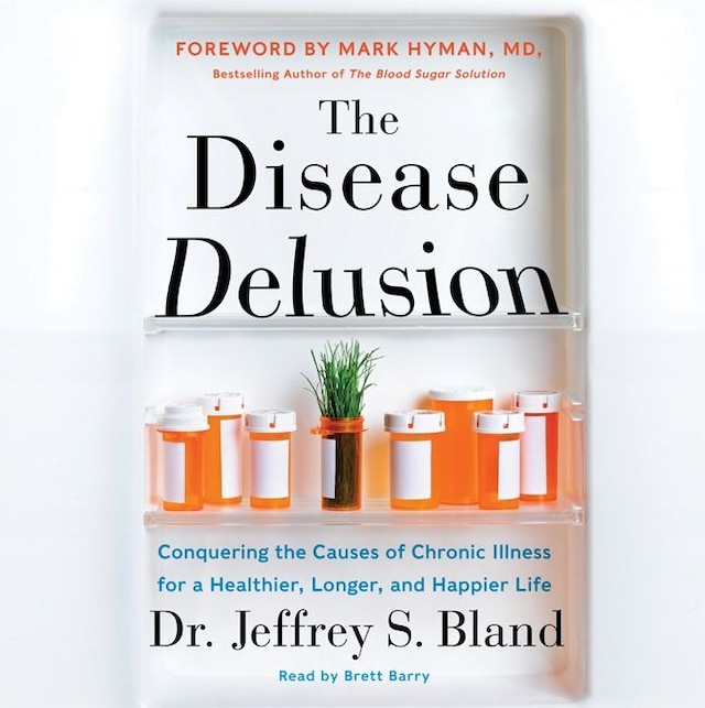 Book cover for The Disease Delusion