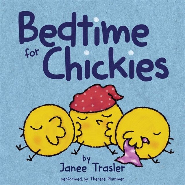 Boekomslag van Bedtime for Chickies