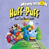 Huff and Puff Have Too Much Stuff!