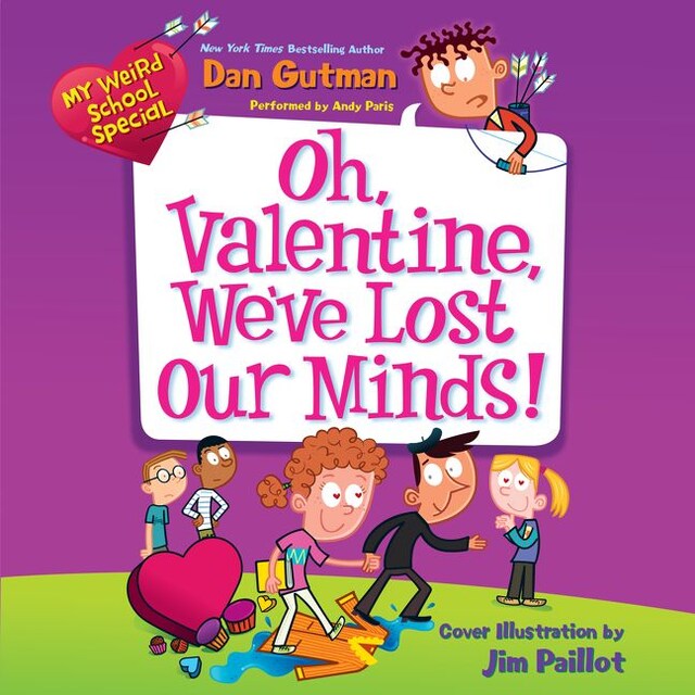 Bogomslag for My Weird School Special: Oh, Valentine, We've Lost Our Minds!