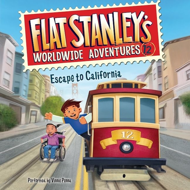 Portada de libro para Flat Stanley's Worldwide Adventures #12: Escape to California