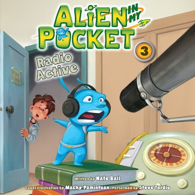 Book cover for Alien in My Pocket #3: Radio Active