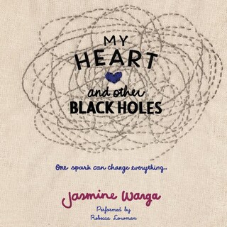 My Heart and Other Black Holes bookCoverFor