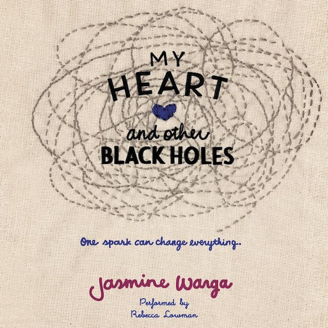 Portada de libro para My Heart and Other Black Holes