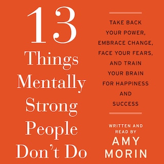 13 Things Mentally Strong People Don't Do bookCoverFor