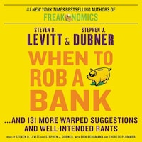 When to Rob a Bank