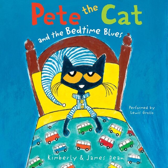 Pete the Cat and the Bedtime Blues