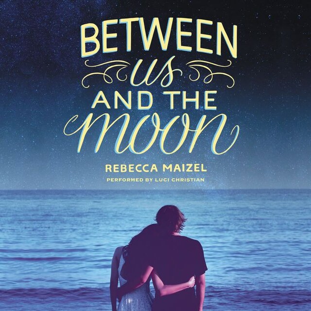 Kirjankansi teokselle Between Us and the Moon