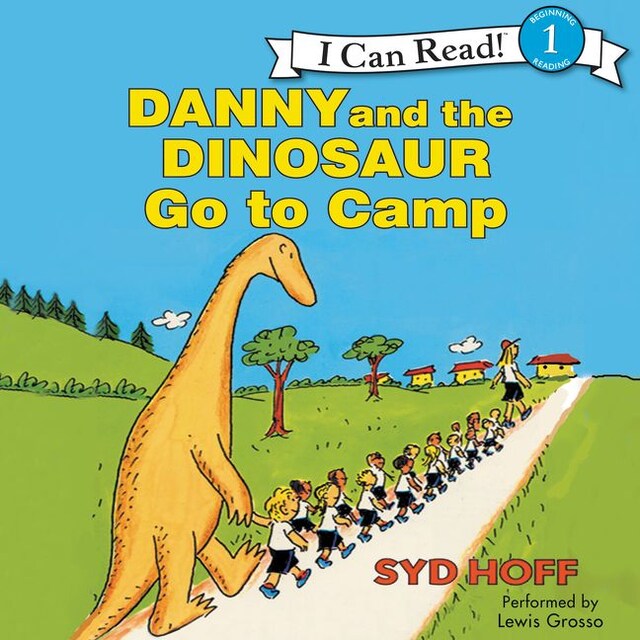Portada de libro para Danny and the Dinosaur Go to Camp