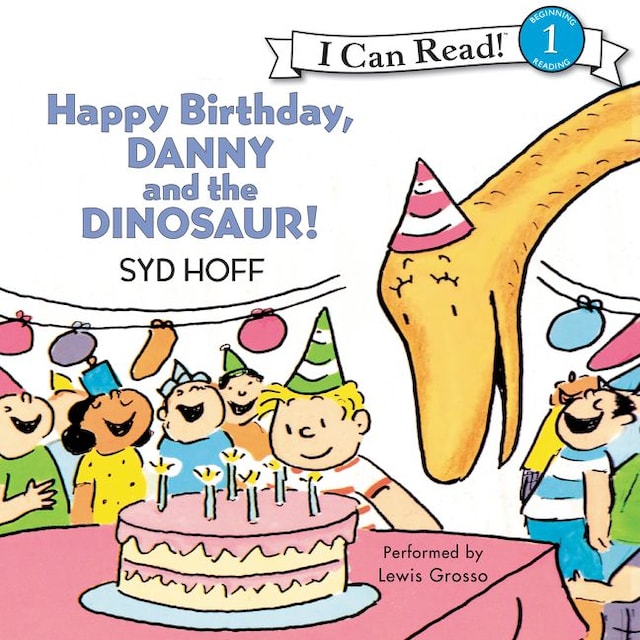 Okładka książki dla Happy Birthday, Danny and the Dinosaur!