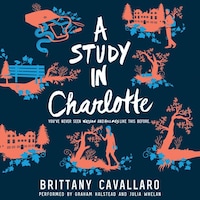 A Study in Charlotte