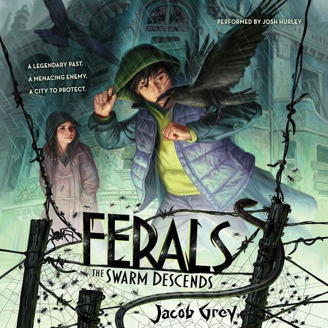 Book cover for Ferals #2: The Swarm Descends
