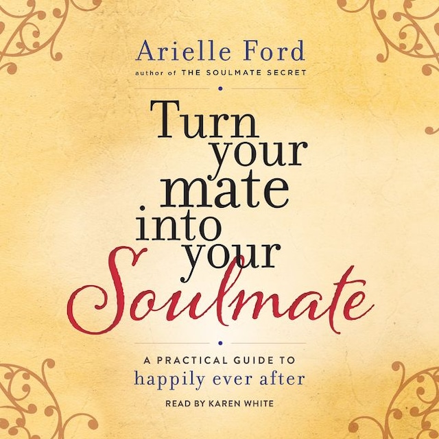 Book cover for Turn Your Mate into Your Soulmate