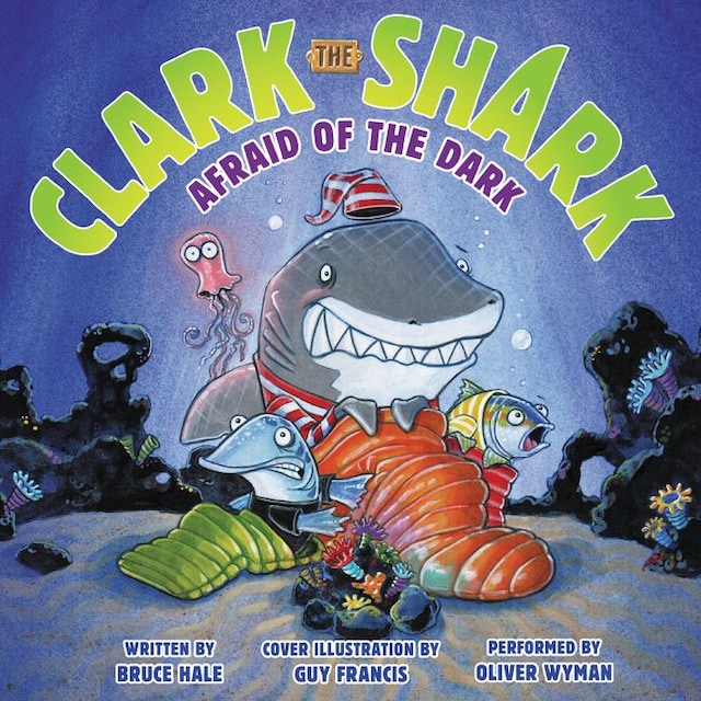 Book cover for Clark the Shark: Afraid of the Dark
