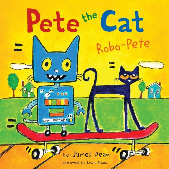 Kirjankansi teokselle Pete the Cat: Robo-Pete