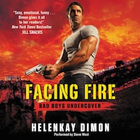 Facing Fire