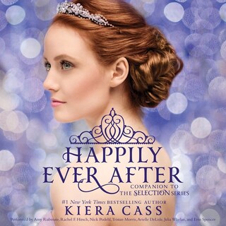Happily Ever After: Companion to the Selection Series bookCoverFor