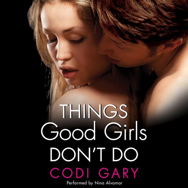 Boekomslag van Things Good Girls Don't Do