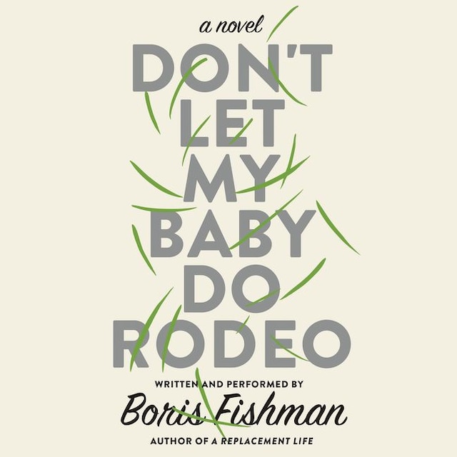Bokomslag for Don't Let My Baby Do Rodeo