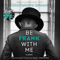 Be Frank With Me