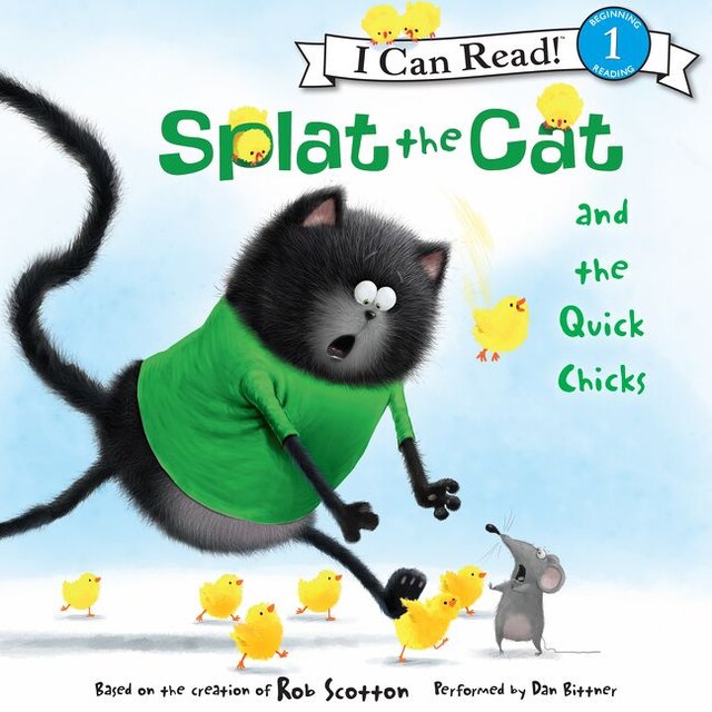 Book cover for Splat the Cat and the Quick Chicks