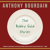 The Bobby Gold Stories
