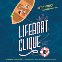The Lifeboat Clique