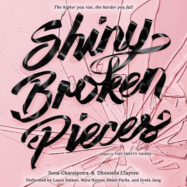 Book cover for Shiny Broken Pieces: A Tiny Pretty Things Novel