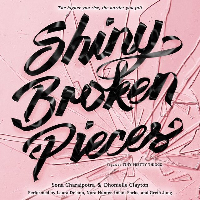 Bokomslag for Shiny Broken Pieces: A Tiny Pretty Things Novel