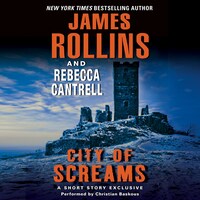 City Of Screams James Rollins Audiobook Bookbeat