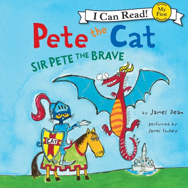 Buchcover für Pete the Cat: Sir Pete the Brave