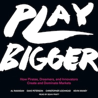 Play Bigger