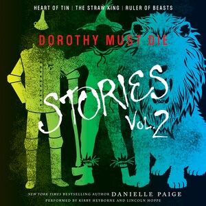 Dorothy Must Die Stories Volume 2 bookCoverFor