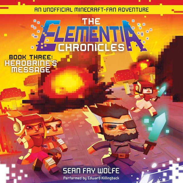 Book cover for The Elementia Chronicles #3: Herobrine's Message