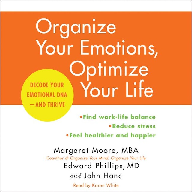 Book cover for Organize Your Emotions, Optimize Your Life