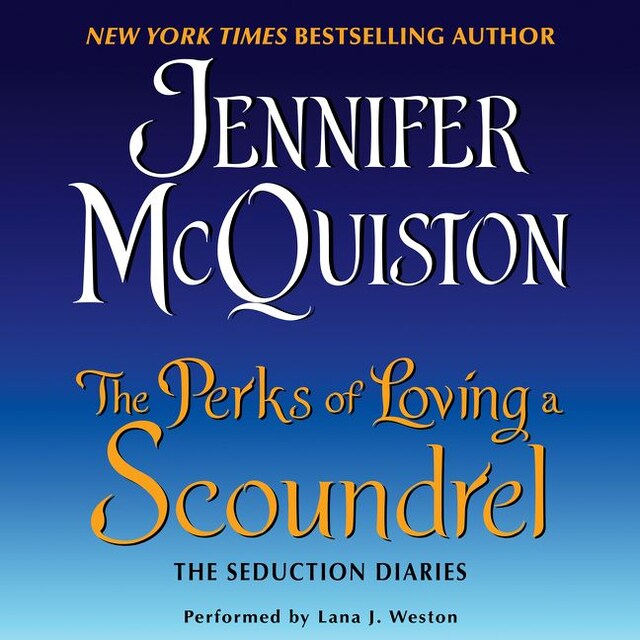 Couverture de livre pour The Perks of Loving a Scoundrel