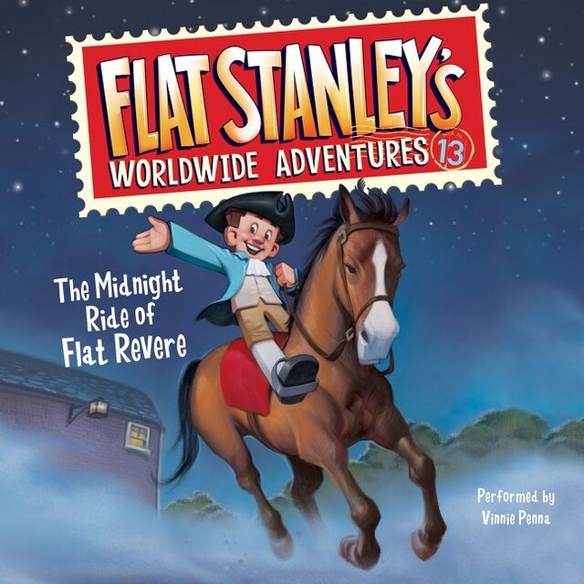 Book cover for Flat Stanley's Worldwide Adventures #13: The Midnight Ride of Flat Revere Unabri