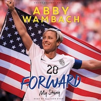 Forward: My Story Young Readers' Edition