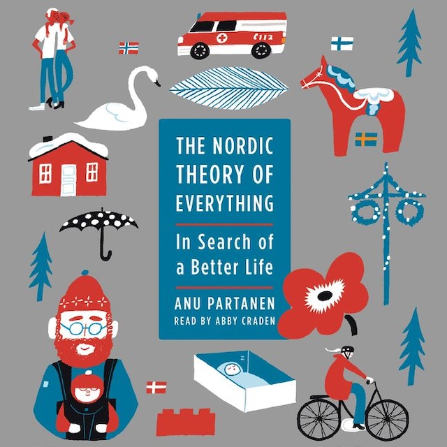 The Nordic Theory of Everything